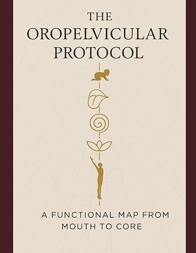 The Oropelvicular Protocol book cover.